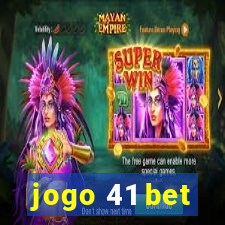 jogo 41 bet